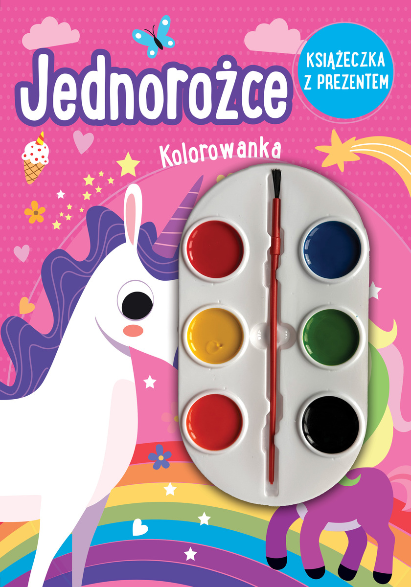 Jednorożce. Kolorowanka (książeczka z prezentem - farbki) - zbiorowa praca - książka