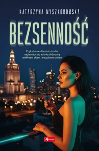 Bezsenność - Myszkorowska Katarzyna - ebook + książka