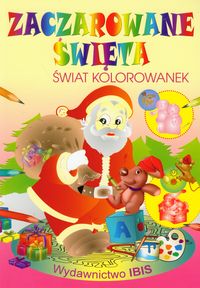 Zaczarowane święta Świat kolorowanek -  - książka