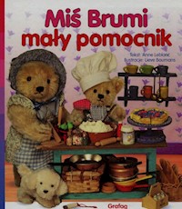 Miś Brumi mały pomocnik - Leblanc Anne - książka
