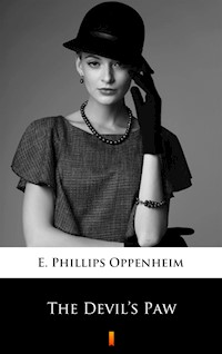 The Devil’s Paw - E. Phillips Oppenheim - ebook