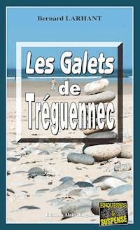 Les Galets de Tréguennec - Bernard Larhant - ebook