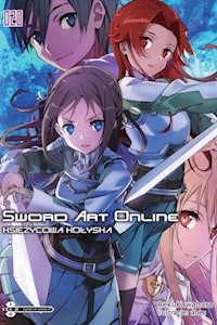 Sword Art Online #20 Księżycowa kołyska - Kawahara Reki - książka