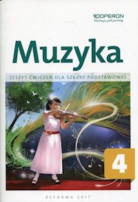 Muzyka 4 Zeszyt ćwiczeń - Górska-Guzik Justyna - książka
