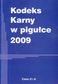 Kodeks Karny w pigułce 2009 -  - książka