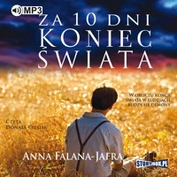 Za 10 dni koniec świata - Anna Falana-Jafra - ebook + audiobook + książka