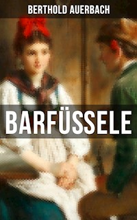 Barfüßele - Berthold Auerbach - ebook