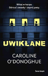 Uwikłanie - O'Donoghue Caroline - książka