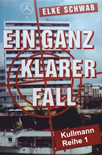 Ein ganz klarer Fall - Elke Schwab - ebook