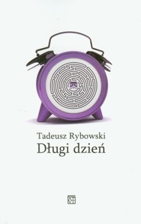 Długi dzień - Rybowski Tadeusz - książka