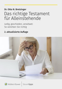 Das richtige Testament für Alleinstehende - Otto N. Bretzinger - ebook