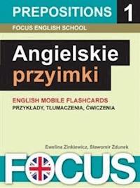 Angielskie przyimki - zestaw 1 - Focus English School - ebook