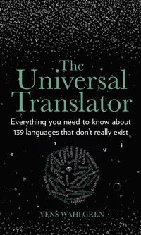 The Universal Translator - Yens Wahlgren - ebook