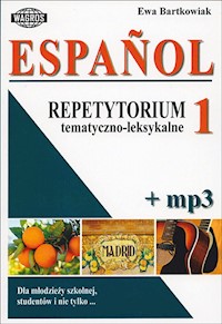 Espanol Repetytorium tematyczno-leksykalne 1+ mp3 - Bartkowiak Ewa - książka