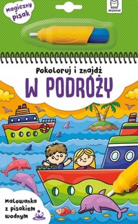 Pokoloruj i znajdź w podróży Malowanka z pisakiem - zbiorowa praca - książka