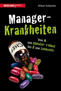 Manager-Krankheiten - Klaus Schuster - ebook