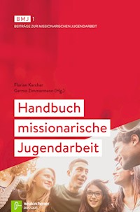 Handbuch missionarische Jugendarbeit -  - ebook