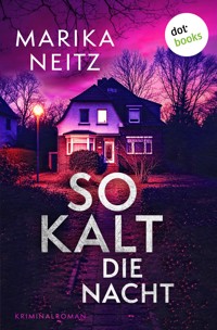 So kalt die Nacht - Marika Neitz - ebook