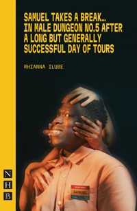 Samuel Takes a Break - Rhianna Ilube - ebook