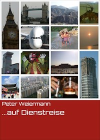 ...auf Dienstreise - Peter Weiermann - ebook