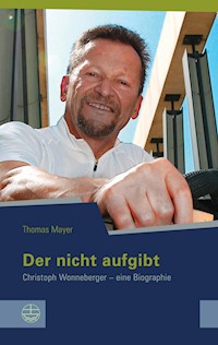 Der nicht aufgibt - Thomas Mayer - ebook