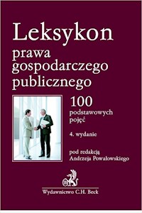 Leksykon prawa gospodarczego publicznego. -  - książka