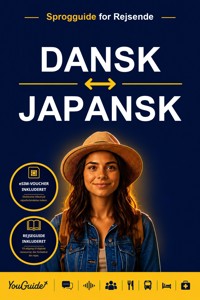 The Language Guide for Travelers - Danish to Japanese - YouGuide - ebook