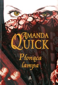 Płonąca lampa - Amanda Quick - ebook + książka