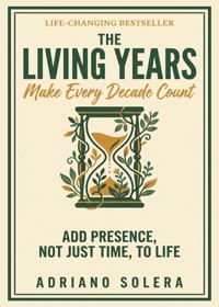 The Living Years - Adriano Solera - ebook