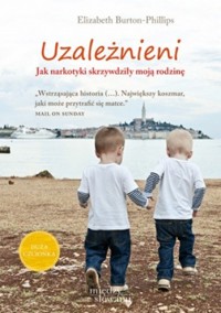 Uzależnieni - Elizabeth Burton-Phillips - ebook