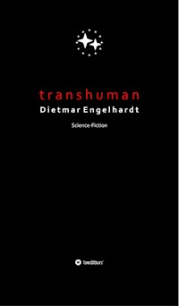 Transhuman - Dietmar Engelhardt - ebook