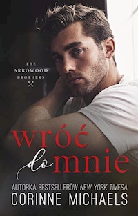 Wróć do mnie - Michaels Corine - ebook + audiobook + książka