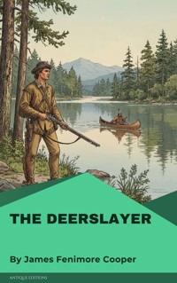 The Deerslayer - James Fenimore Cooper - ebook