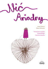 Nić Ariadny - Javier Sobrino,Elena Odriozola - ebook