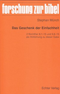 Das Geschenk der Einfachheit - Stephan Münch - ebook