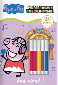 Peppa Pig Numerkowe kolorowanki część 4 Zagrajmy! -  - książka