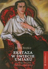 Ekstaza w świecie umiaru - Brzykcy Jolanta - książka