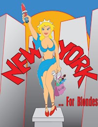 New York For Blondes - Lisa Krämer - ebook