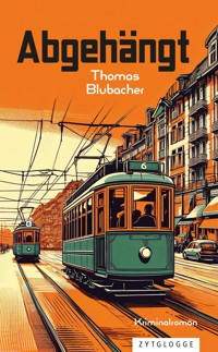 Abgehängt - Thomas Blubacher - ebook