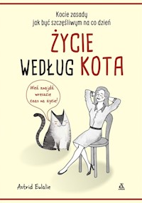 Życie według kota - Astrid Eulalie - książka