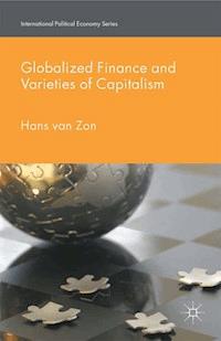 Globalized Finance and Varieties of Capitalism - H. van Zon - ebook