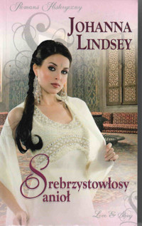 Srebrzystowłosy anioł - Johanna Lindsey - ebook