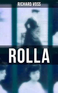 Rolla - Richard Voß - ebook