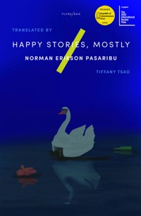 Happy Stories, Mostly - Norman Pasaribu - ebook