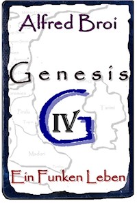 Genesis IV - Alfred Broi - ebook