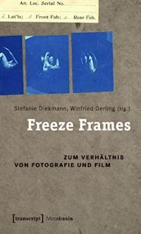 Freeze Frames - - ebook