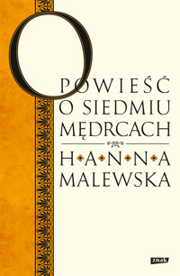 Opowieść o siedmiu mędrcach - Malewska Hanna - ebook