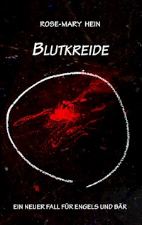 Blutkreide - Rose-Mary Hein - ebook