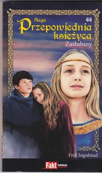 Przepowiednia księżyca (44). Zaślubiny - Frid Ingulstad - ebook