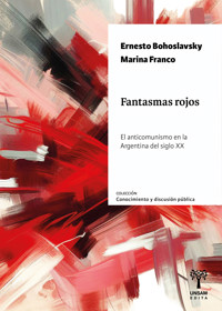 Fantasmas rojos - Ernesto Bohoslavsky - ebook